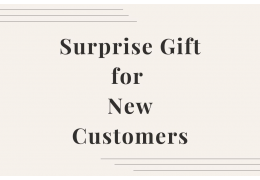 Surprise Gift for New Customer