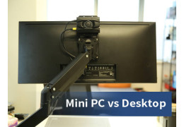 Mini PC vs Desktop : Why Mini PCs Might Be the Next Desktop Replacement?