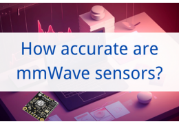 How Accurate are mmWave Sensors?