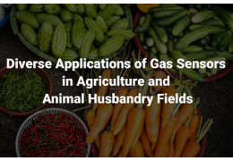 Diverse Applications of Gas Sensors in Agriculture and Animal Husbandry Fields