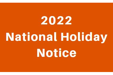 2022 Chinese National Holiday Notice>