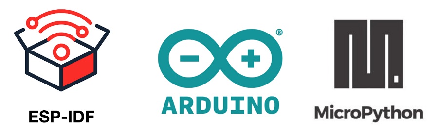 Support Arduino IDE, ESP-IDF, Micro-Python